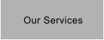 Our Services